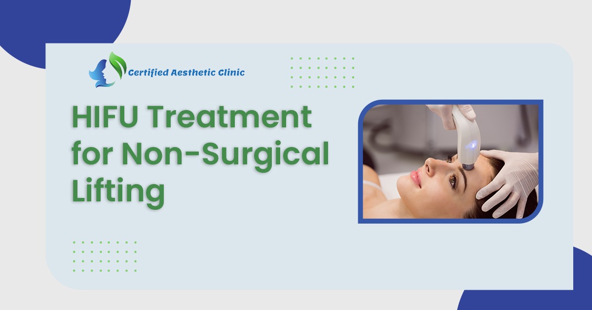 Best HIFU Treatment Clinic Singapore